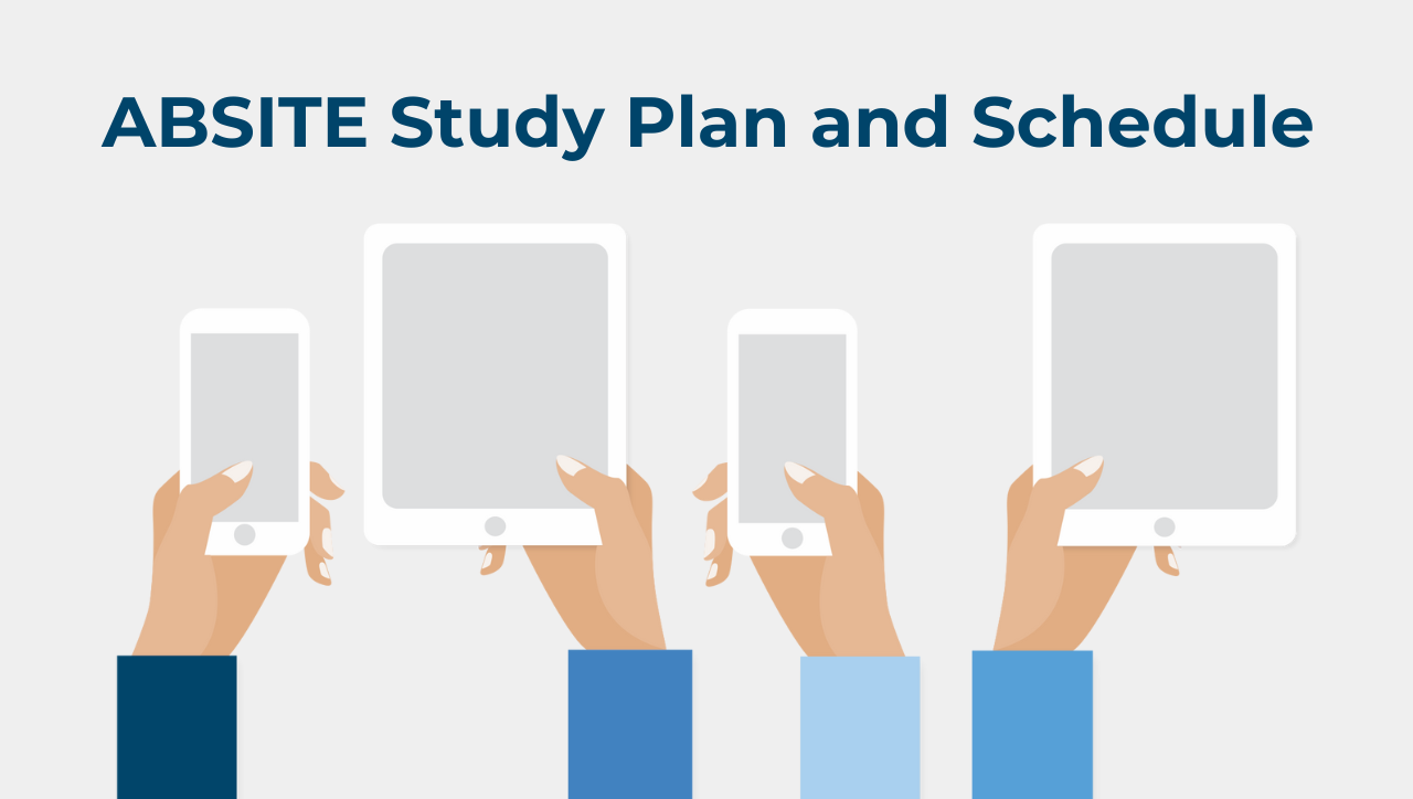 ABSITE Study Plan and Schedule