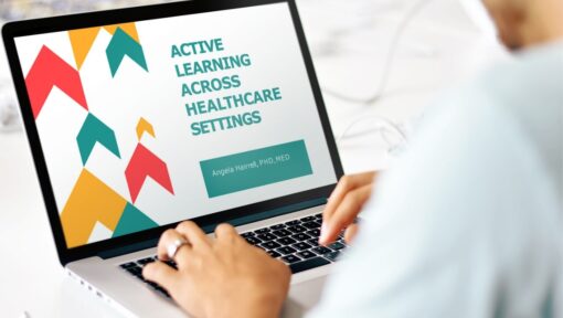 For Educators: Active Learning Across Healthcare Settings