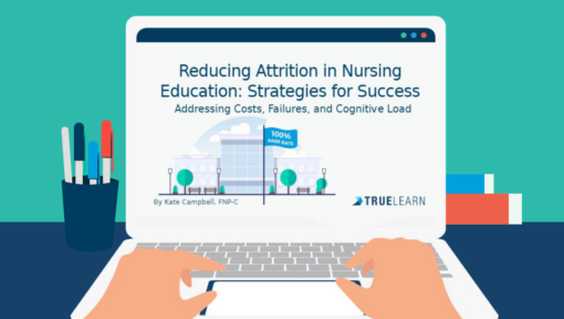 Reducing Attrition in Nursing Education: Strategies for Success