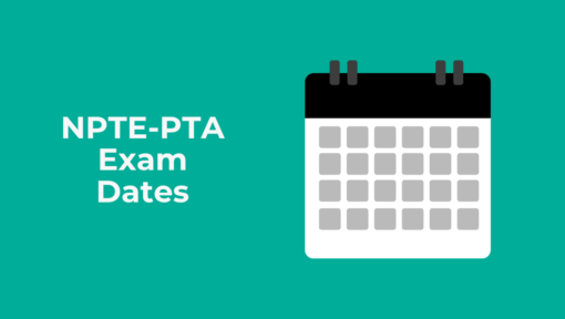NPTE-PTA Exam Dates in 2026: How to Choose the Right Testing Window