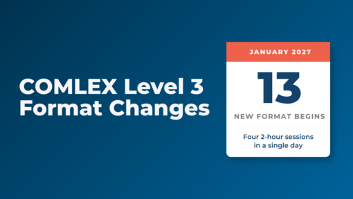The COMLEX Level 3 Format Is Changing in 2027: What It Means for Your Exam Plan