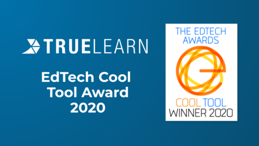 Blue graphic with the TrueLearn logo and text 'EdTech Cool Tool Award 2020,' next to The EdTech Awards 'Cool Tool Winner 2020' badge.